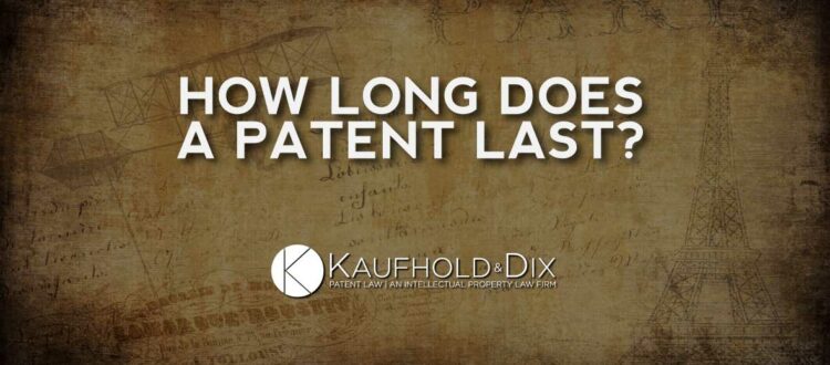How long does a patent last