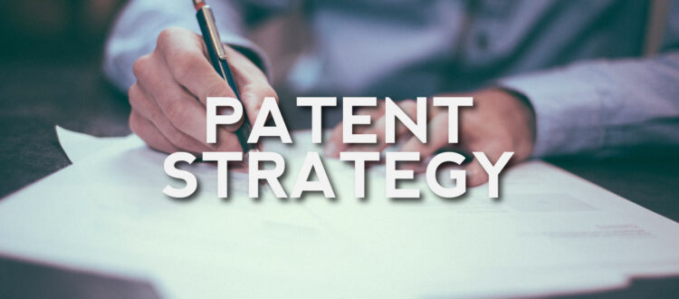 Patent Strategy