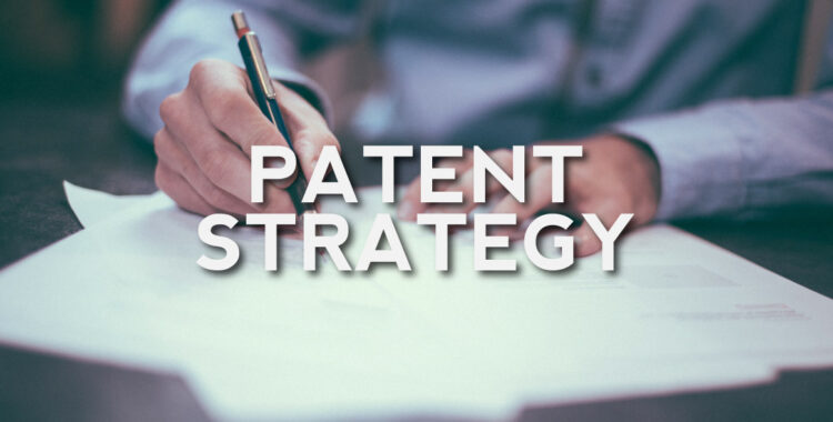 Patent Strategy