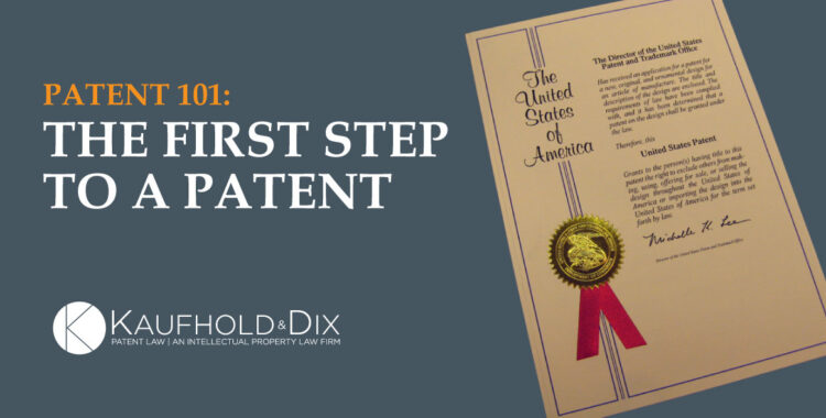 First Step To A Patent