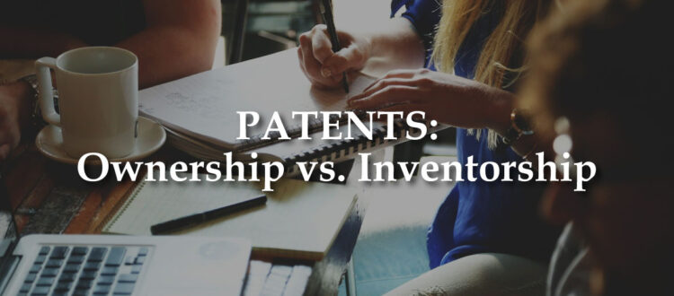 Patent Ownership Patent Inventor