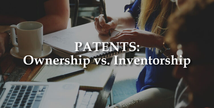 Patent Ownership Patent Inventor